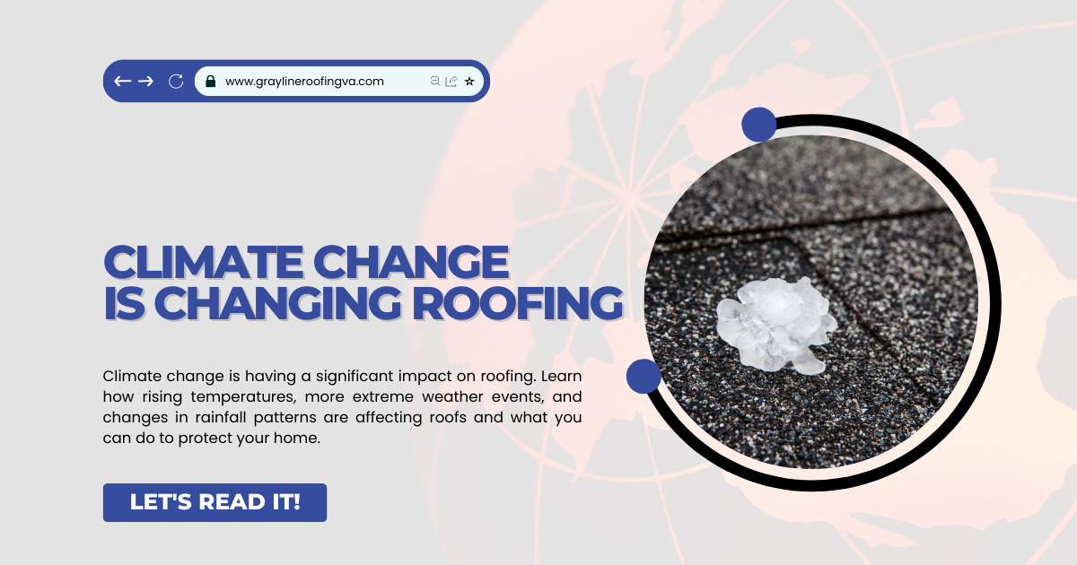 Climate Change is Changing Roofing